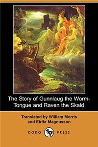 Story of Gunnlaug the Worm-Tongue and Raven the Skald (Dodo Press)