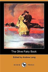 Olive Fairy Book (Dodo Press)