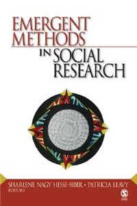 Emergent Methods in Social Research