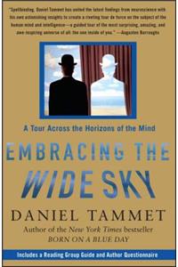 Embracing the Wide Sky