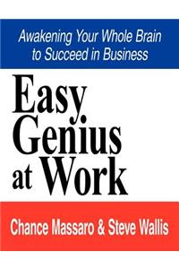 Easy Genius at Work