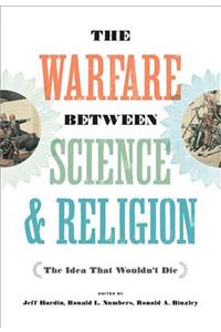 The Warfare between Science and Religion