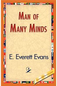 Man of Many Minds