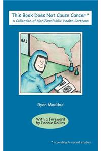 This Book Does Not Cause Cancer