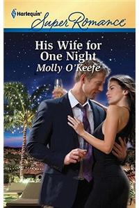 His Wife for One Night