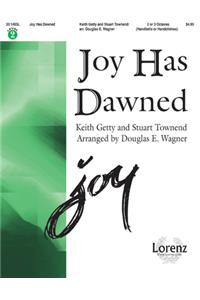Joy Has Dawned