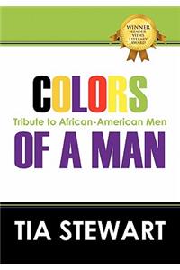 Colors of a Man
