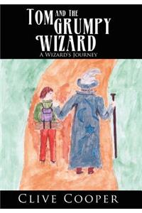 Tom and the Grumpy Wizard