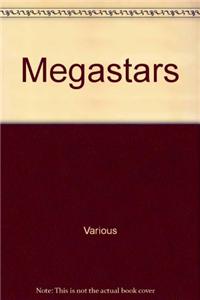 Megastars
