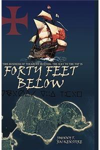 Forty Feet Below