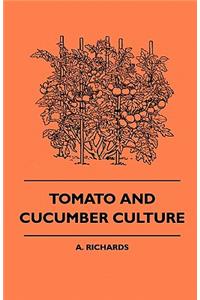 Tomato and Cucumber Culture