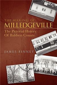 Making of Milledgeville