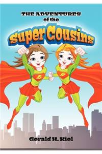 The Adventures of the Super Cousins