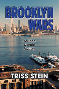 Brooklyn Wars: An Erica Donato Mystery