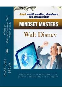 Mindset MastersVolume One - Walt Disney
