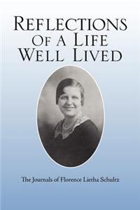 Reflections of a Life Well Lived