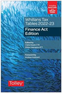 Whillans's Tax Tables 2022-23 (Finance Act edition)