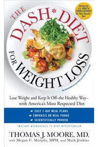 The DASH Diet for Weight Loss