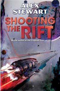 SHOOTING THE RIFT