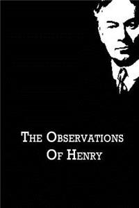 The Observations Of Henry