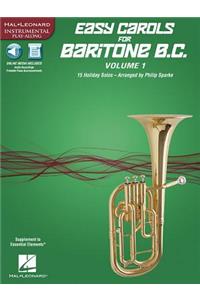 Easy Carols for Baritone B.C. - Vol. 1: 15 Holiday Solos