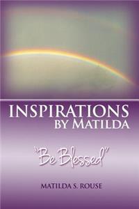 Inspirations by Matilda 