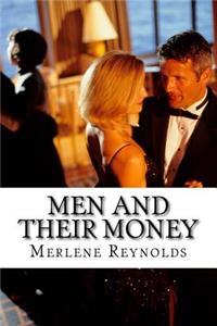 Men and Their Money
