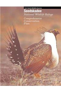 Seedskadee National Wildlife Refuge Comprehensive Conservation Plan