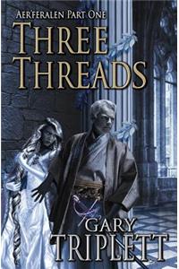 Three Threads