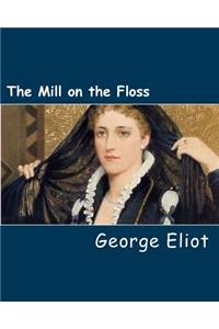 Mill on the Floss