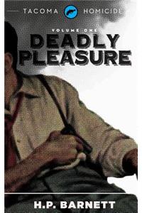 Deadly Pleasure