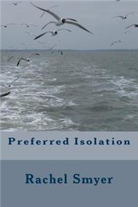 Preferred Isolation