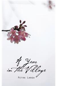 A Year in the Village