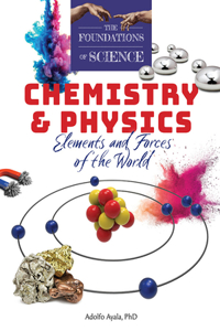Foundations of Science Chemistry and Physics