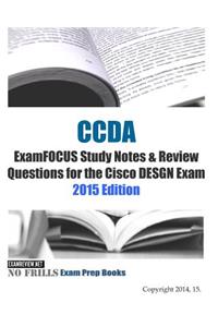 ExamFOCUS Study Notes & Review Questions for the Cisco DESGN Exam 2015