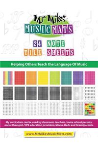 24 Note Tile Sheets: Mrmikesmusicmats