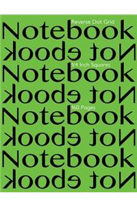Reverse Dot Grid Notebook 1/4 Inch Squares 160 pages