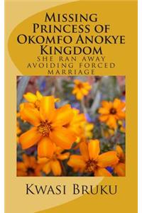 Missing Princess of Okomfo Anokye Kingdom: she ran away avoiding forced marriage