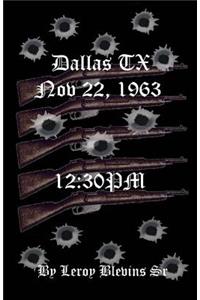 Dallas TX Nov 22,1963 & 12