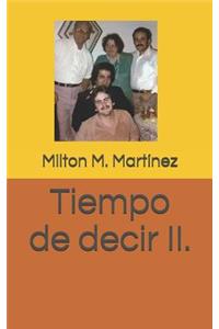 Tiempo de Decir II.