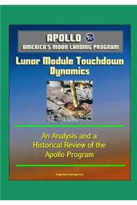 Apollo - America's Moon Landing Program
