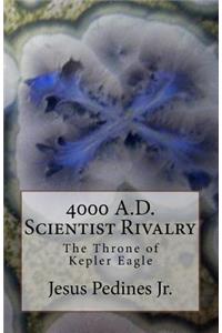 4000 A.D. Scientist Rivalry