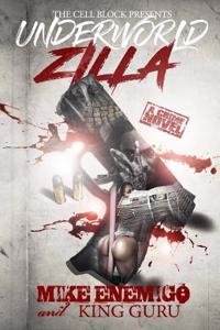 #Underworld Zilla