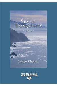 Sea of Tranquility: A Novel (Large Print 16pt)