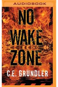 No Wake Zone