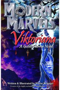 Modern Marvels -Viktoriana