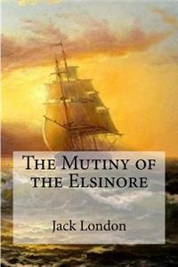 Mutiny of the Elsinore