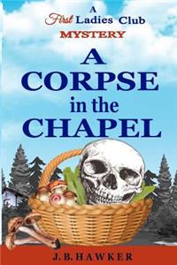 Corpse in the Chapel