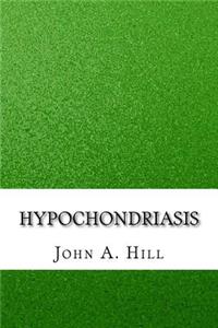 Hypochondriasis