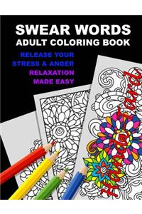 Swear Words Adult Coloring Book